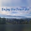enjoydafreshair